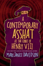 A Contemporary Asshat At The Court Of Henry Viii