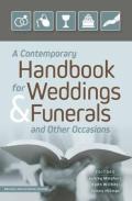 A Contemporary Handbook For Weddings & Funerals Â€“ Revised And Updated