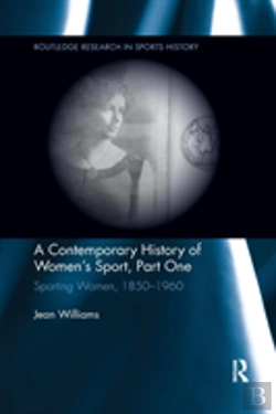 Bertrand.pt - A Contemporary History Of Women'S Sport, Part One