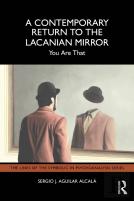 A Contemporary Return To The Lacanian Mirror