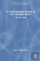A Contemporary Return To The Lacanian Mirror