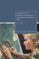 A Contextual History Of Women In Cartography During Wwii
