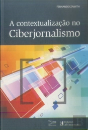 A Contextualização no Ciberjornalismo