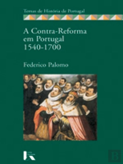Bertrand.pt - A Contra-Reforma em Portugal
