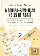 A Contra-Revolução no 25 de Abril