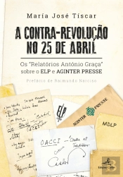 A Contra-Revolução no 25 de Abril