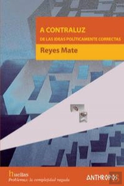 Bertrand.pt - A Contraluz De Las Ideas Politicamente Correctas