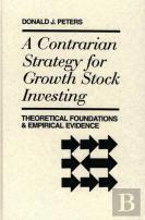 A Contrarian Strategy For Growth Stock Investing