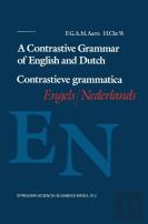 A Contrastive Grammar Of English And Dutch