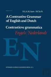 A Contrastive Grammar Of English And Dutch