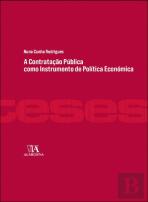 A Contratação Pública como Instrumento de Política Económica