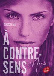 A Contre-Sens - Tome 1 -Noah