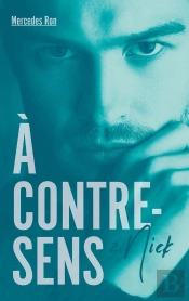 A Contre-Sens - Tome 2 - Nick