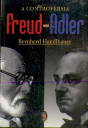 A Controvérsia Freud-Adler