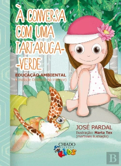 Bertrand.pt - À Conversa com uma Tartaruga-Verde