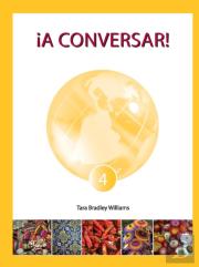 !A Conversar! Level 4 Student Workbook