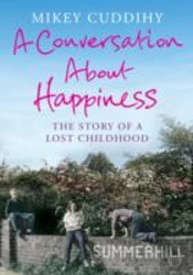 A Conversation About Happiness