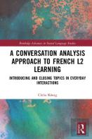 A Conversation Analysis Approach To French L2 Learning