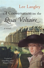 A Conversation On The Quai Voltaire