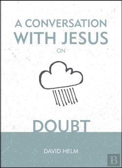 Bertrand.pt - A Conversation With Jesus... On Doubt
