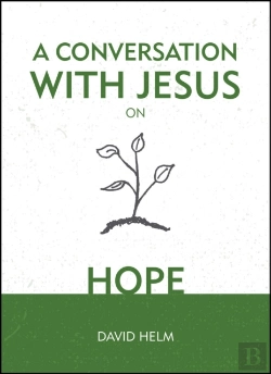 Bertrand.pt - A Conversation With Jesus... On Hope