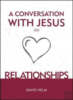 Bertrand.pt - A Conversation With Jesus... On Relationships