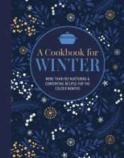 A Cookbook For Winter
