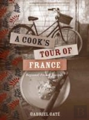 A Cook'S Tour Of France