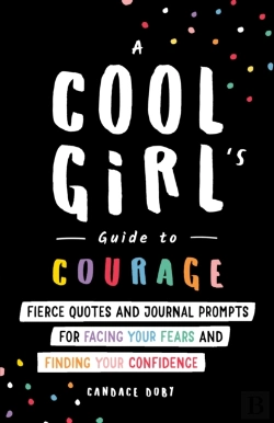 Bertrand.pt - A Cool Girl'S Guide To Courage
