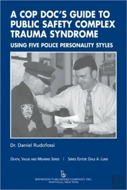 Bertrand.pt - A Cop Doc'S Guide To Public Safety Complex Trauma Syndrome
