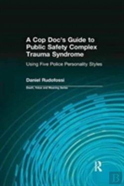 Bertrand.pt - A Cop Doc'S Guide To Public Safety Complex Trauma Syndrome
