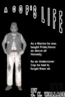 A Cop'S Life