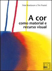 A Cor Como Material e Recurso Visual