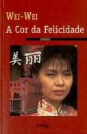 A Cor da Felicidade