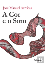 A Cor e o Som