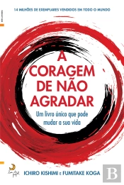A Coragem De Não Agradar