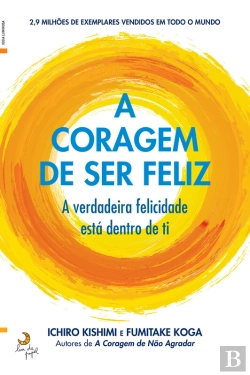 Bertrand.pt - A Coragem De Ser Feliz