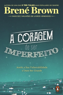 Bertrand.pt - A Coragem de Ser Imperfeito