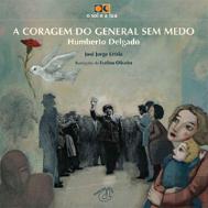 A Coragem do General sem Medo