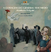 A Coragem do General sem Medo