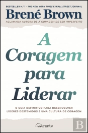 A Coragem para Liderar