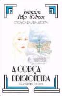 A Corça Prisioneira