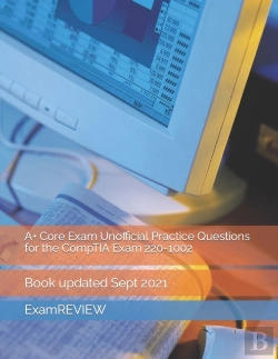 Bertrand.pt - A+ Core Exam Unofficial Practice Questions For The Comptia Exam 220-1002