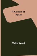 A Corner Of Spain