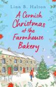 A Cornish Christmas At The Farmhouse Bakery