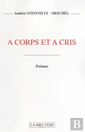 A Corps Et A Cris