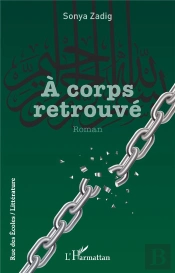 A Corps Retrouvé Tome 3