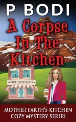 Bertrand.pt - A Corpse In The Kitchen: Mother Earths K