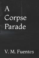 A Corpse Parade