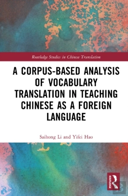 Bertrand.pt - A Corpus-Based Analysis Of Vocabulary Translation In Teaching Chinese As A Foreign Language